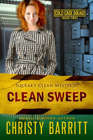 [Cold Case Squad 02] • Clean Sweep · Squeaky Clean Mysteries, Book 14